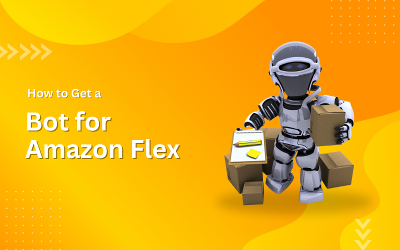 How to get a bot for Amazon Flex